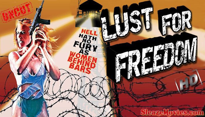 Lust for Freedom (1987) watch uncut
