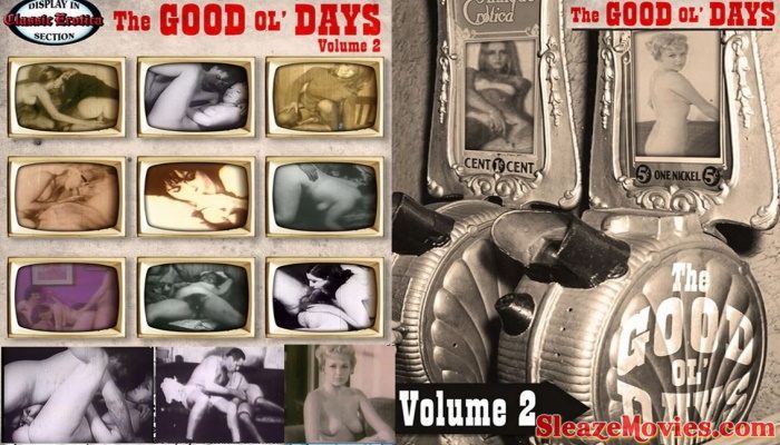 The Good Ol’ Days 2 (1940-60’s) Vintage Porn Documentry