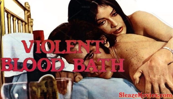 Violent Blood Bath (1974) watch uncut