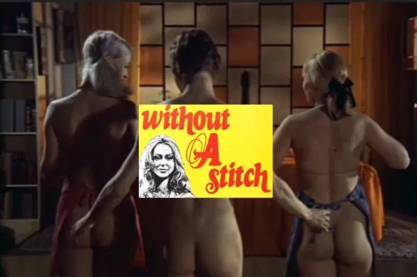 Uden en Trævl AKA Without a Stitch [1968] watch online