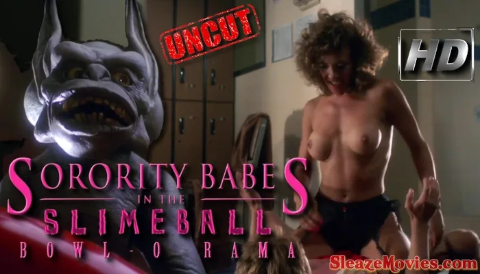 Sorority Babes in the Slimeball Bowl-O-Rama (1988) watch uncut
