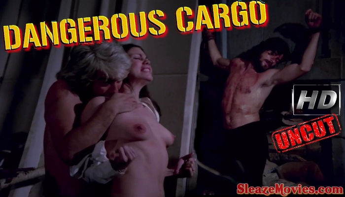 Dangerous Cargo (1977) watch uncut