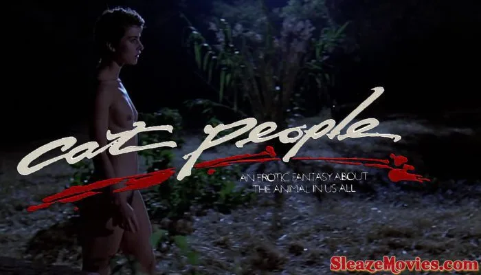 Cat People (1982) watch uncut