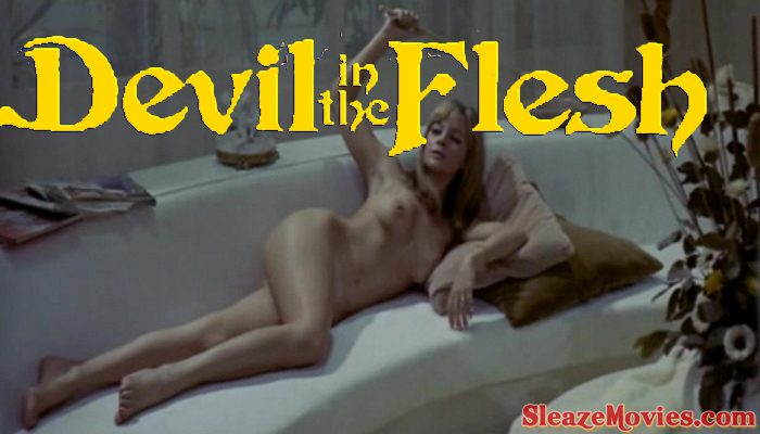 Devil in the Flesh (1969) watch uncut