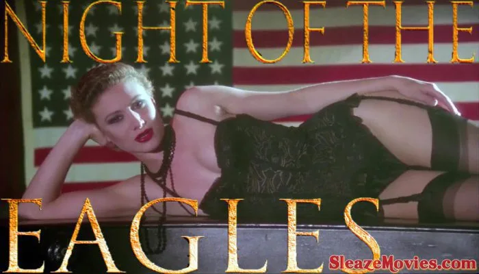 Night Of The Eagles (1989) watch uncut