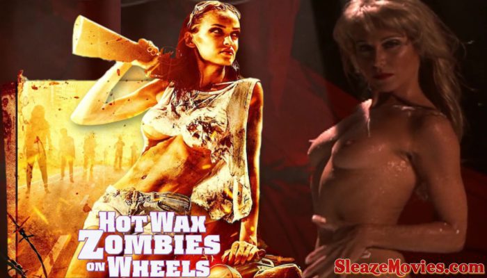 Hot Wax Zombies on Wheels (1999) watch uncut