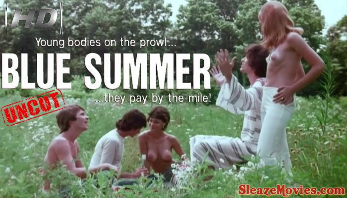 Blue Summer (1973) watch uncut