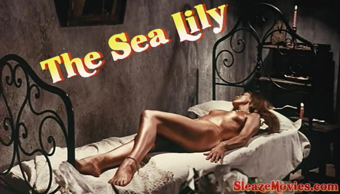 The Sea Lily (1971) watch uncut