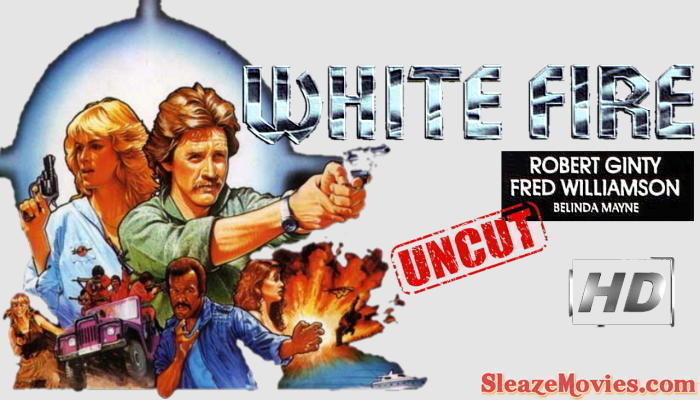 White Fire (1984) watch uncut