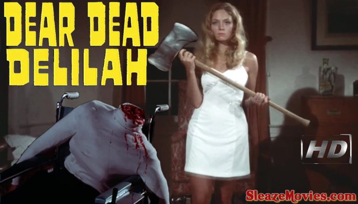 Dear Dead Delilah (1972) watch online