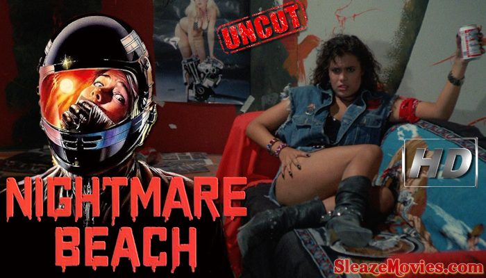Nightmare Beach (1989) watch uncut