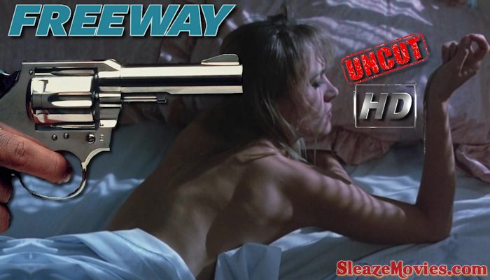 Freeway (1988) watch uncut