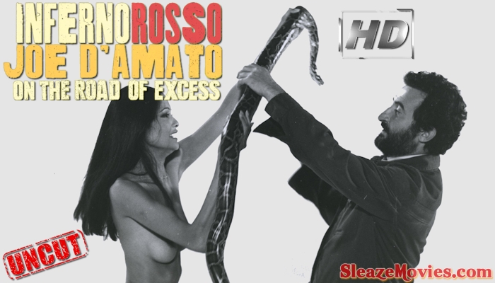 Inferno Rosso: Joe D’Amato on the Road of Excess watch uncut