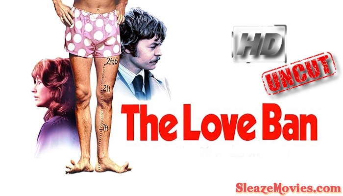 The Love Ban (1973) watch uncut