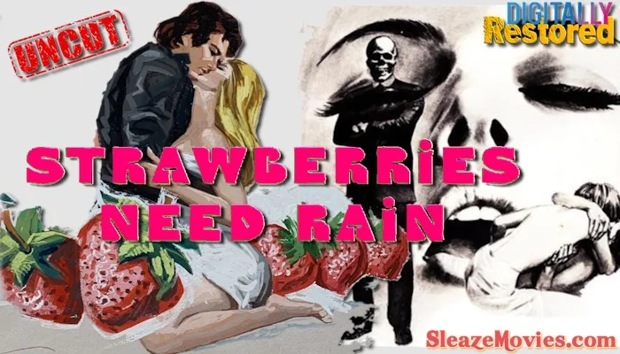 Strawberries Need Rain (1971) watch uncut