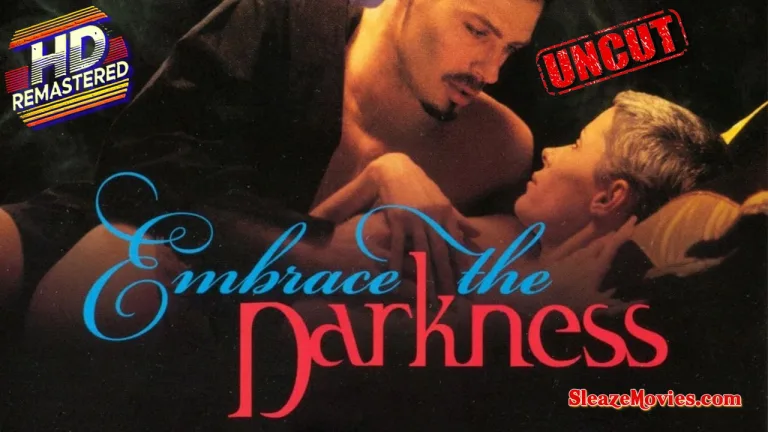 Embrace the Darkness (1999) watch uncut